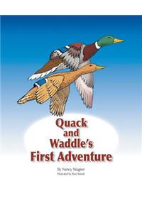Quack and Waddle's First Adventure