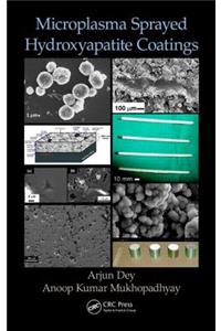 Microplasma Sprayed Hydroxyapatite Coatings