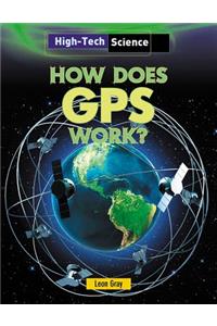 How Does GPS Work?