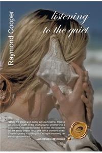 Listening to the Quiet
