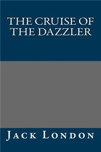 The Cruise of the Dazzler