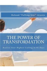 Power of Transformation