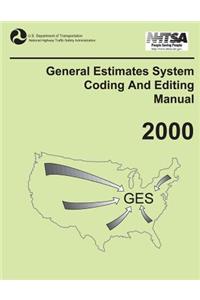 General Estimates System Coding and Editing Manual