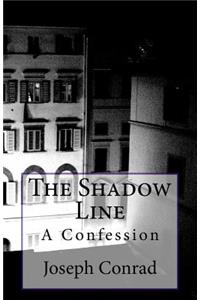 The Shadow Line