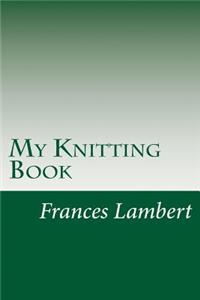 My Knitting Book