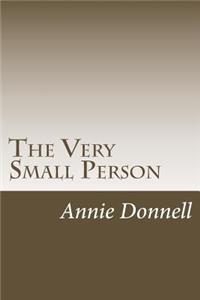 The Very Small Person