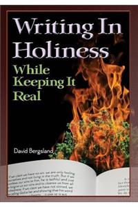 Writing In Holiness