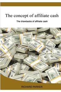 The Concept of Affiliate Cash