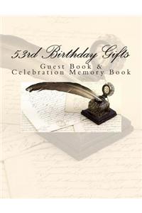53rd Birthday Gifts