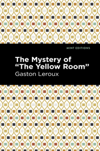 Mystery of the Yellow Room