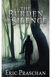 The Burden of Silence