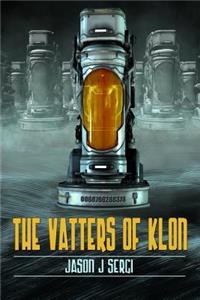 The Vatters Of Klon