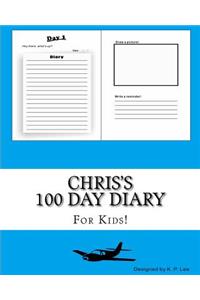 Chris's 100 Day Diary
