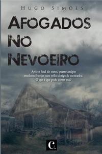 Afogados no Nevoeiro