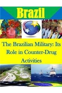 The Brazilian Military