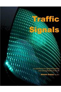 Introduction to Traffic Signals