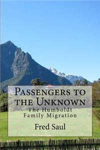 Passengers to the Unknown