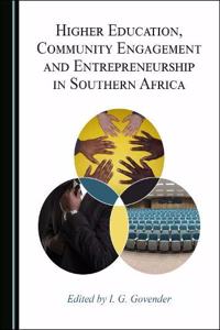 Higher Education, Community Engagement and Entrepreneurship in Southern Africa