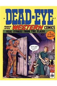 Dead-Eye Western Comics #3