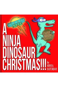 A Ninja Dinosaur Christmas!!!