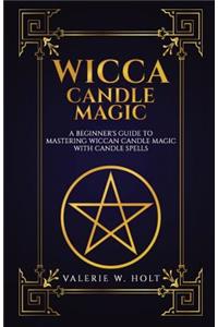 Wicca Candle Magic