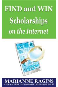 Find and Win Scholarships on the Internet