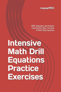 Intensive Math Drill Equations Practice Exercises