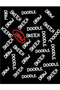 Draw Doodle Sketch (Sketchbook for Teens or Tweens)