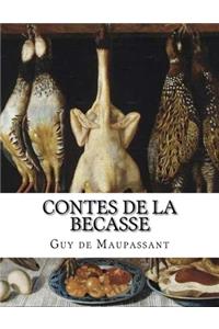 Contes de la Becasse