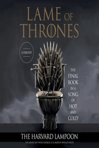 Lame of Thrones Lib/E