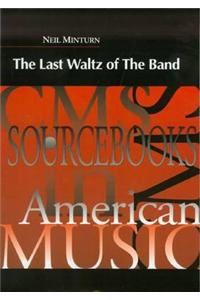 Last Waltz of the Band