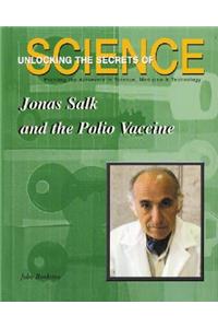 Jonas Salk and the Polio Vaccine