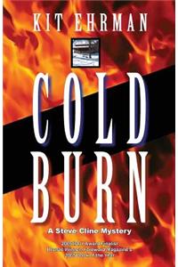 Cold Burn: A Steve Cline Mystery