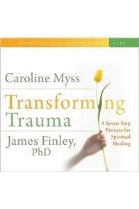 Transforming Trauma