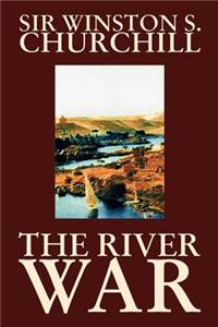 River War by Winston S. Churchill, History