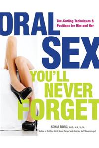 Oral Sex You'll Never Forget
