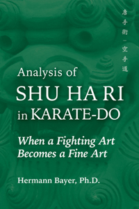 Analysis of Shu Ha Ri in Karate-Do