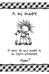 A Mi Madre