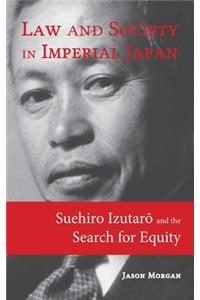 Law and Society in Imperial Japan