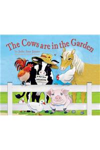 Cows are in the Garden