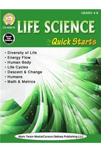 Life Science Quick Starts, Grades 4 - 8