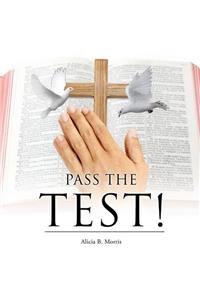 Pass the Test!