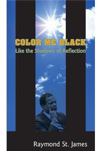 Color Me Black