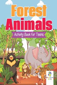 Forest Animals Activity Book for Teens