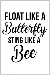 float like a butterfly