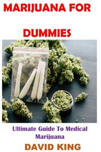 Marijuana for Dummies