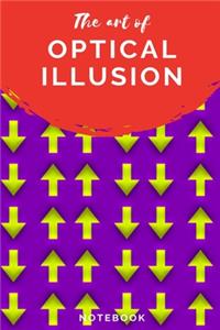 The Art of Optical Illusion