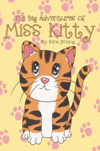 The Big Adventures of Miss Kitty