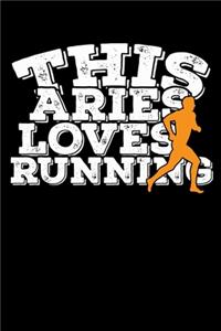 This Aries Loves Running Notebook