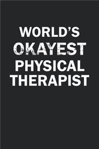 World's Okayest Physical Therapist